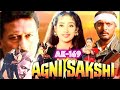 Mujhko Dilbar Yaar 3035 Movie Agni Sakshi 1995