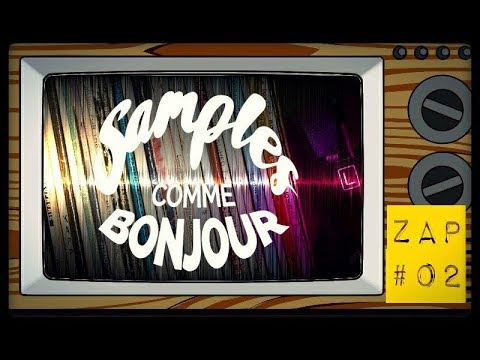 #02 Zap de samples ( Les samples du Rap français ) 📺📺📺