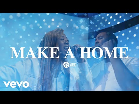 Make A Home	 Music Video by All Nations Music