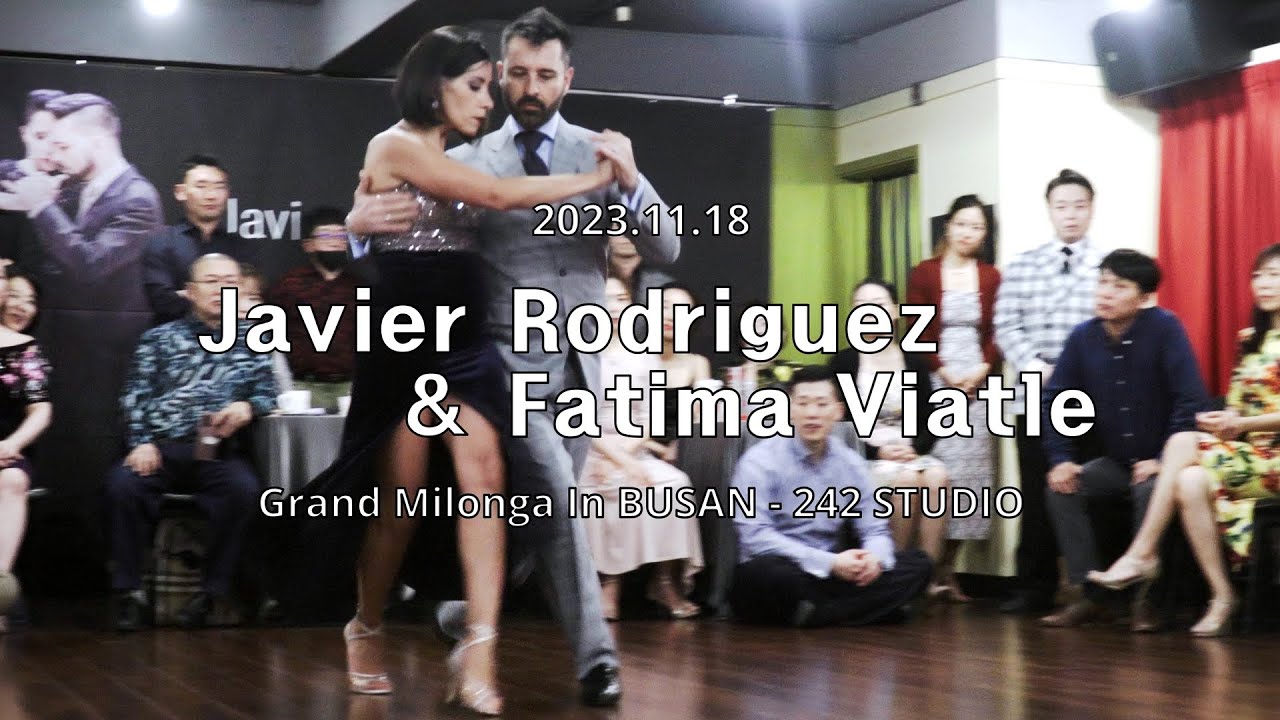[ Tango ] 2023.11.18 - Javier Rodriguez & Fatima Vitale - Show.No.2