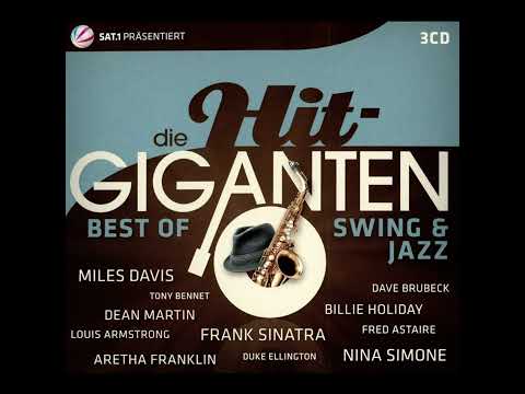 DIE HIT-GIGANTEN - BEST OF SWING & JAZZ, CD1 (2016)(FULL ALBUM)