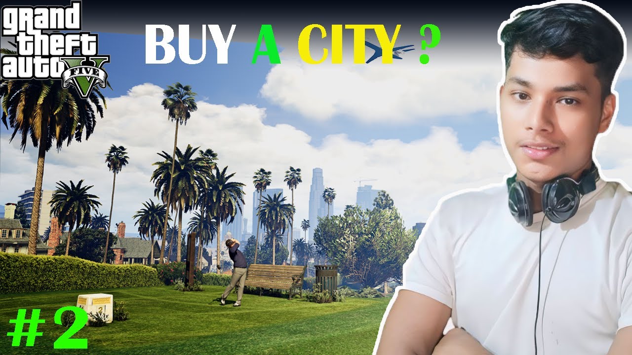 BUY A CITY WORTH 1000000000000 RS ! || GTA 5 GAMEPLAY #2  #games #gaming #gta5