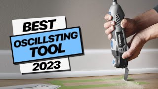 TOP 6: Best Oscillating Tool 2023 | Multi-tools for DIY Proj