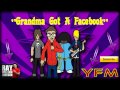 Grandma Got A Facebook - Your Favorite ...