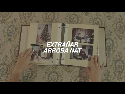 Arroba Nat - Extrañar (Video Oficial + Lyrics)
