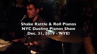 Shake Rattle & Roll Dueling Pianos Video of the Week - NEW YEARS ROCKIN EVE 2020!