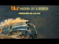 Blur - Pressure on Julian - Modern Life is Rubbish ...