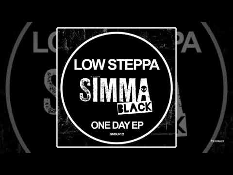 Low Steppa - One Day