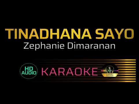 Tinadhana Sayo - Zephanie Dimaranan | KARAOKE - Female Key