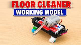 how to make floor cleaner using waste tooth brush and dc motor science project