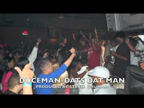 Duceman- Dat Dats Man
