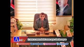 İl Tarım Ve Orman Müdürü Duran Seçen Görevine Başladı