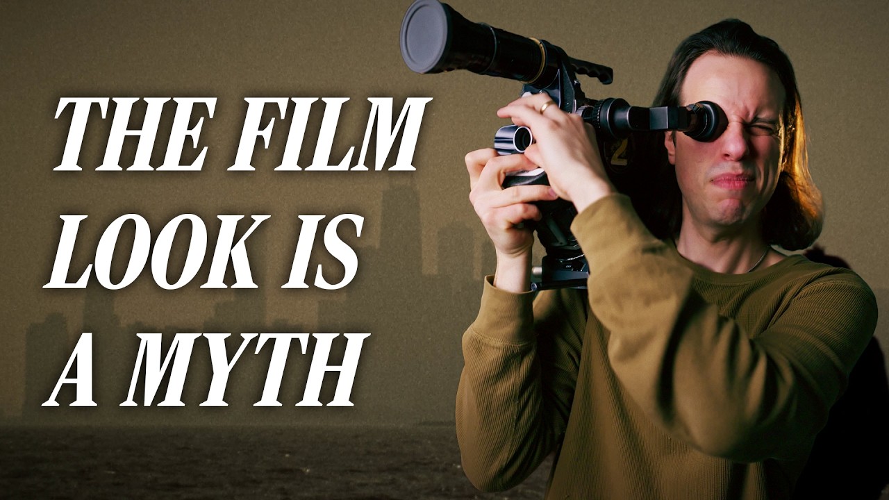 The Film Look Is a Myth. Watch Now
