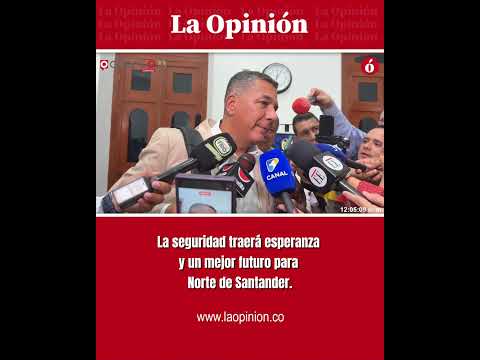 La seguridad traera esperanza y un mejor futuro para Norte de Santander: minDefensa designado.