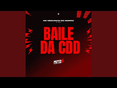 BAILE DA CDD