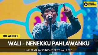 Download lagu NENEKKU PAHLAWANKU -  WALI LIVE SEMARANG NIGHT FESTIVAL 2026 mp3