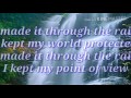 I MADE IT THROUGH THE RAIN with Lyrics By:Barry Manilow