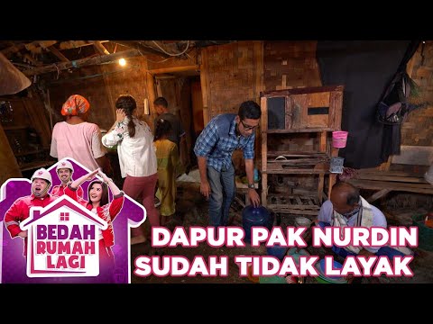 Kondisi Dapur Pak Nurdin Sudah Tak Layak - Bedah Rumah Lagi