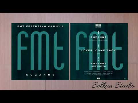 FMT Feat. Camilla - Suzanne [Extended Version]