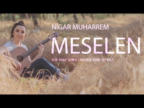 download lagu mp3 mp4 Nigar Muharrem Meselen Indir, download lagu Nigar Muharrem Meselen Indir gratis, unduh video klip Nigar Muharrem Meselen Indir
