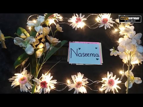 Happy Birthday Naseema Whatsapp Status | HBD Naseema Whatsapp Status | Amal Info TV