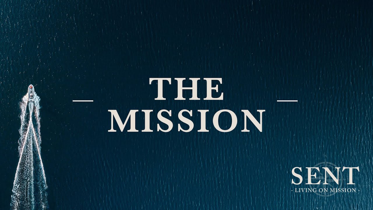The Mission
