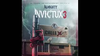 Almighty - Invictux 3 (Tiraera para Residente Calle 13)(Audio Oficial)