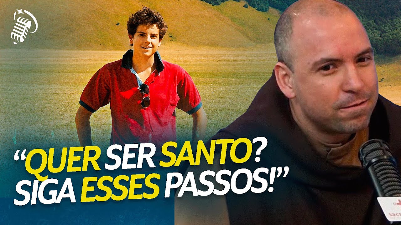 ESSES SÃO OS PASSOS PARA SE ALCANÇAR A SANTIDADE! | FREI GILSON