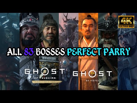Perfect Parry All 83 Bosses (No Damage/Lethal) - Ghost of Tsushima & Ghost of Yotei [4K]