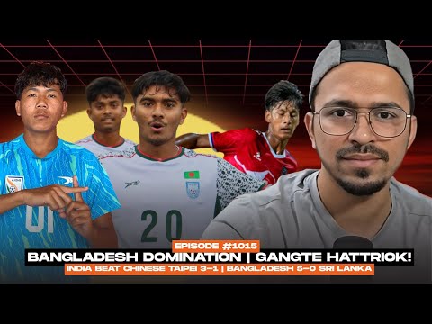 INDIA VS CHINESE TAIPEI 3-1 | GANGTE HATTRICK! 🇮🇳🔥 BANGLADESH DOMINATION CONTINUES