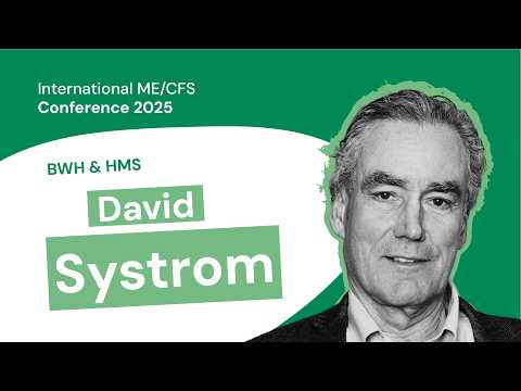 What causes exercise intolerance in ME/CFS, David Systrom? (Interview 2025)