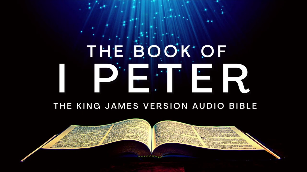 The Book of I Peter KJV | Audio Bible (FULL) by Max #McLean