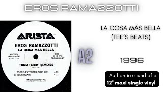 Eros Ramazzotti - La Cosa Más Bella (Tee's Beats) [12'' maxi single]