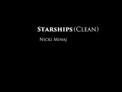 Nicki Minaj - Starships (Clean Version)(Lyrics)