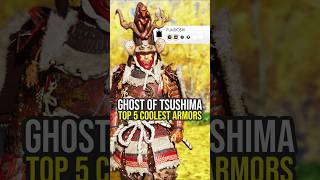 Top 5 Coolest Armors In Ghost of Tsushima (Ghost Of Tsushima Outfits)