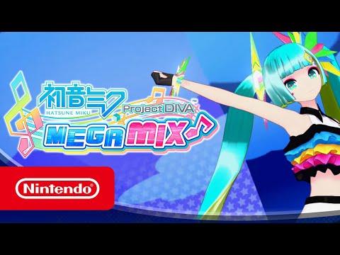 Hatsune Miku: Project DIVA Mega Mix - Launch Trailer (Nintendo Switch)