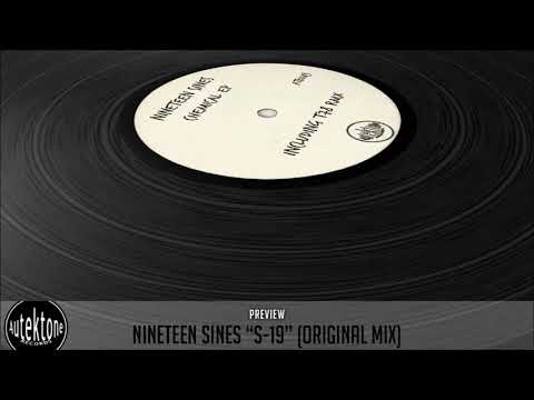 ATK043 - Nineteen Sines "S-19" (Original Mix) (Preview) (Autektone Records)