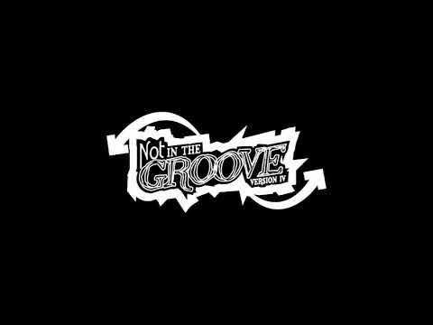 SUPER REFLEX   -  Not In The Groove