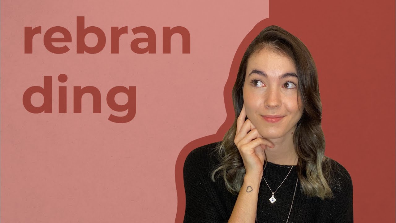 REBRANDING: passo a passo de como fiz o meu - e você pode fazer também