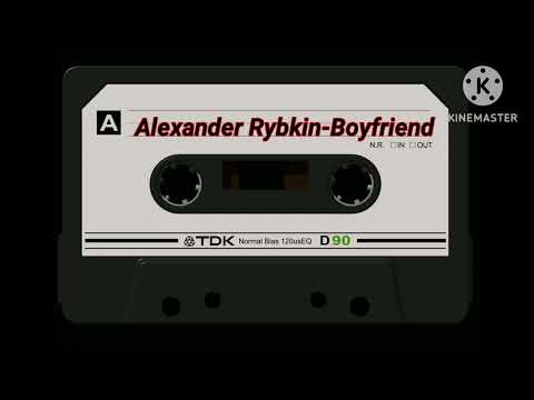 ALEXANDER RYBKIN - BOYFRIEND