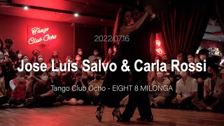 Video thumbnail for [ Tango ] 2022.07.16 Jose Luis Salvo & Carla Rossi - Show.No.1