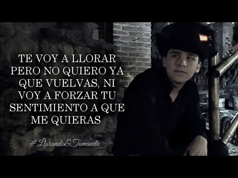 download lagu mp3 mp4 Te Voy A Llorar Pero No Quiero Ya Que Vuelvas, download lagu Te Voy A Llorar Pero No Quiero Ya Que Vuelvas gratis, unduh video klip Download Te Voy A Llorar Pero No Quiero Ya Que Vuelvas Mp3 dan Mp4 Full Gratis