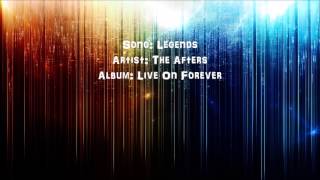 Legends - The Afters