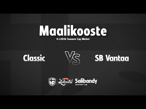 Maalikooste: Classic - SB Vantaa (Suomen Cup M)