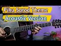 Piku Sarod Theme Acoustic Guitar Tabs - Easy Lesson