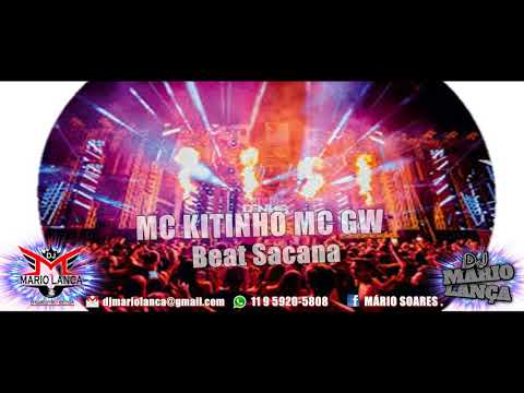 MC Kitinho e MC GW - Beat Sacana (Deejhay Mário Lança).