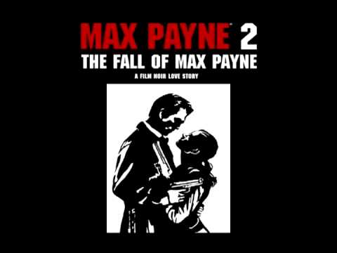 Max Payne 2 Theme Song in Rainy Mood