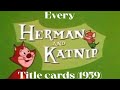 Almost Every Herman And Katnip Titlecards 1959