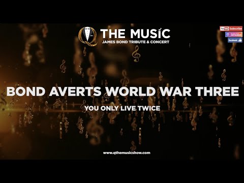 Bond Averts World War 3 (You Only Live Twice) - James Bond Music Cover