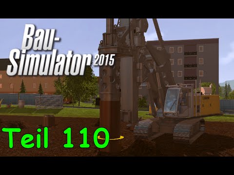 Let's Play Bau Simulator 2015 Teil 110 - Rohre setzen mit dem LIEBHERR LB 28 | Liongamer1
